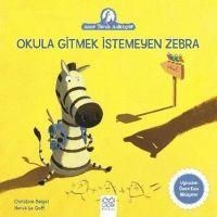 Produktbild: Okula Gitmek Istemeyen Zebra