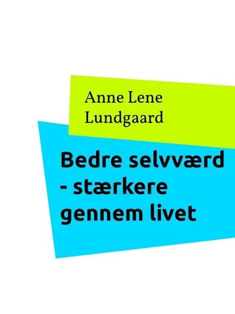 Produktbild: Bedre selvv&aelig;rd - st&aelig;rkere gennem livet