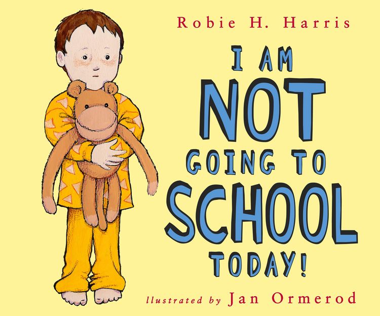 Produktbild: I Am Not Going to School Today!