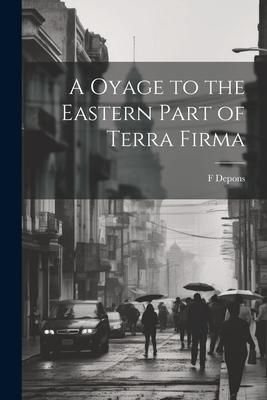 Produktbild: A Oyage to the Eastern Part of Terra Firma