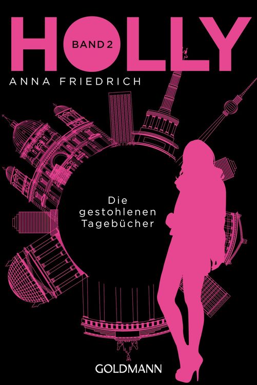 Produktbild: Holly. Die gestohlenen Tagebücher