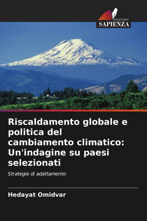 Produktbild: Riscaldamento globale e politica del cambiamento climatico: Un'indagine su paesi selezionati