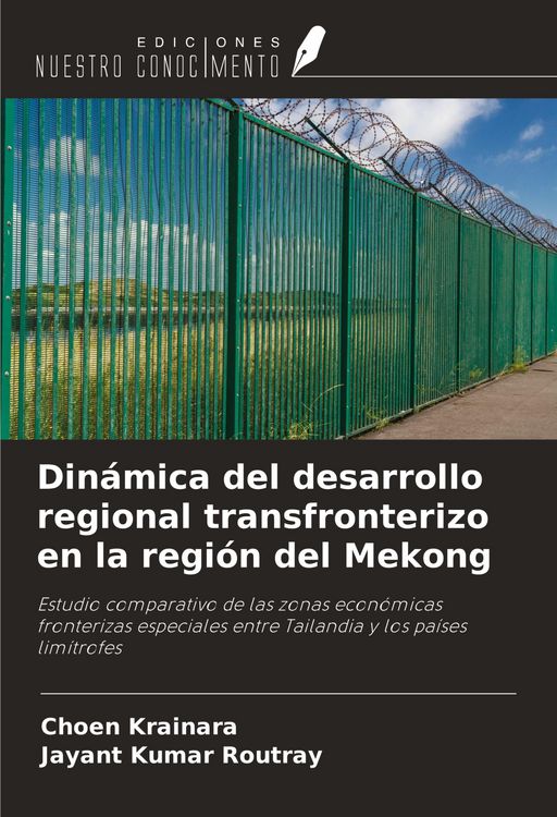 Produktbild: Din&aacute;mica del desarrollo regional transfronterizo en la regi&oacute;n del Mekong
