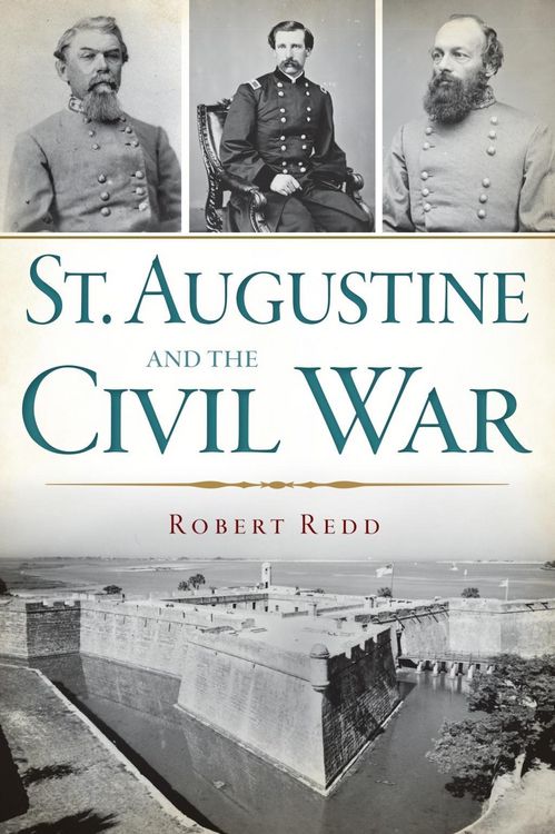 Produktbild: St. Augustine and the Civil War