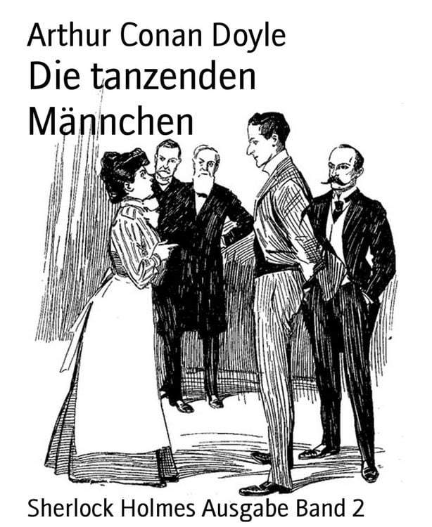 Produktbild: Die tanzenden M&auml;nnchen