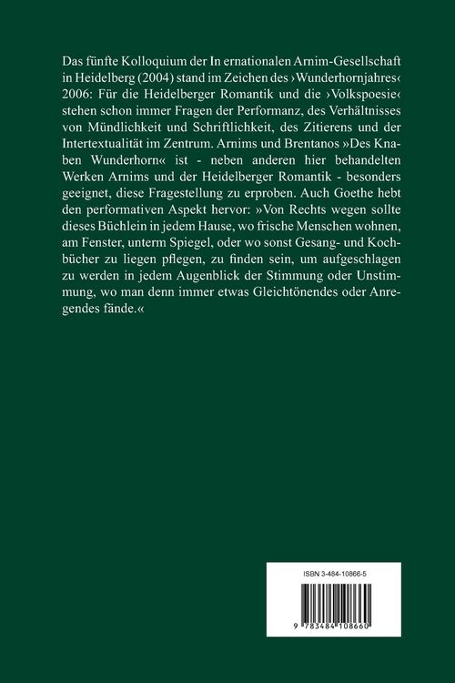 Produktbild: Das &raquo;Wunderhorn&laquo; und die Heidelberger Romantik: M&uuml;ndlichkeit, Schriftlichkeit, Performanz