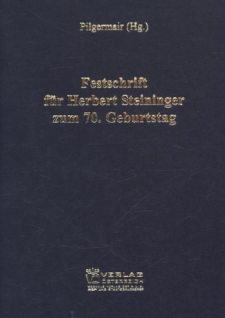 Produktbild: Festschrift f&uuml;r Herbert Steininger zum 70. Geburtstag