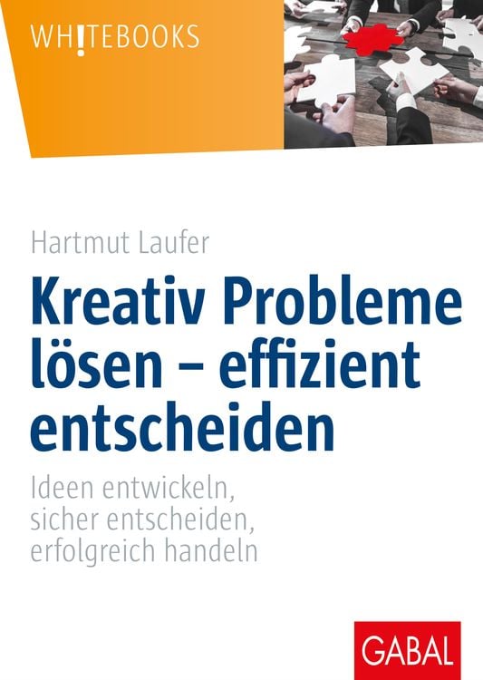Produktbild: Kreativ Probleme lösen – effizient entscheiden