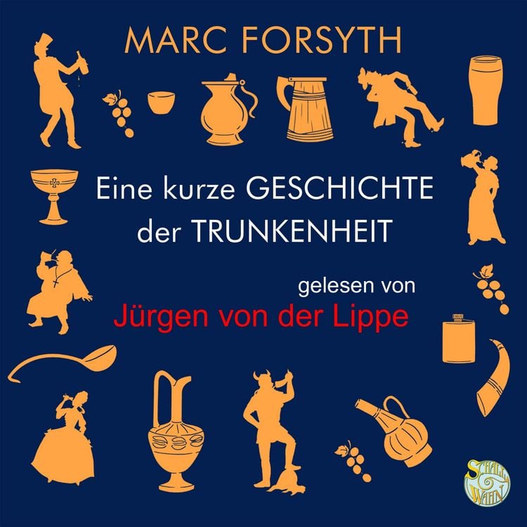 Produktbild: Eine kurze Geschichte der Trunkenheit