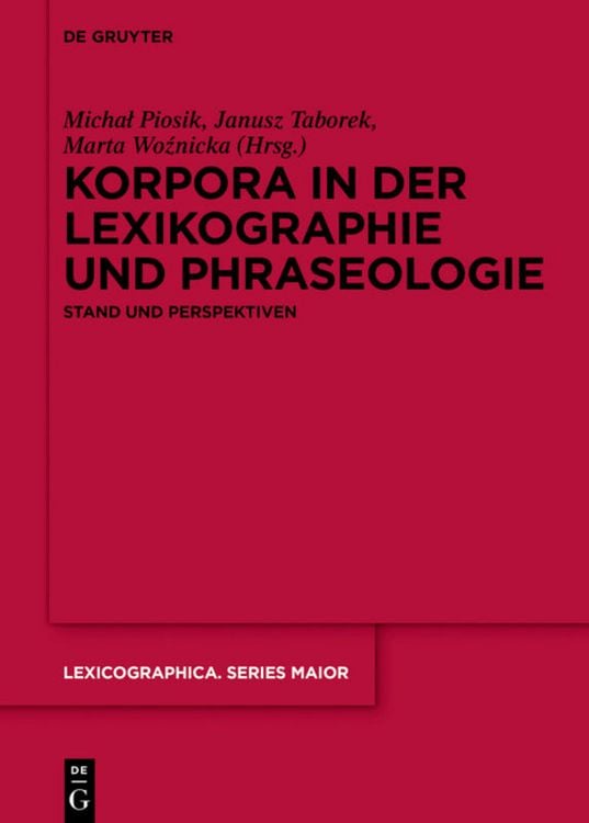 Bild vom Artikel Korpora in der Lexikographie und Phraseologie vom Autor Michał Piosik
