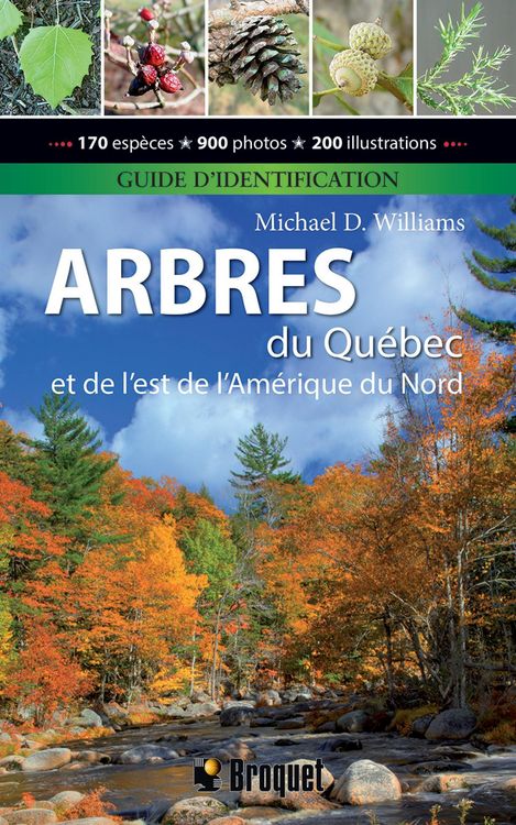 Produktbild: Arbres du Qu&eacute;bec et de l'est de l'Am&eacute;rique du Nord - Guide d'identification