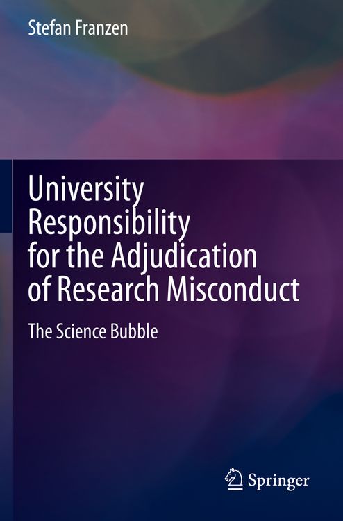 Produktbild: University Responsibility for the Adjudication of Research Misconduct