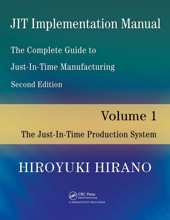 Produktbild: JIT Implementation Manual -- The Complete Guide to Just-In-Time Manufacturing