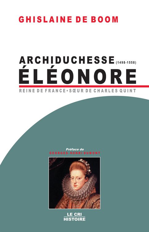 Produktbild: Archiduchesse El&eacute;onore d'Autriche (1498-1558)