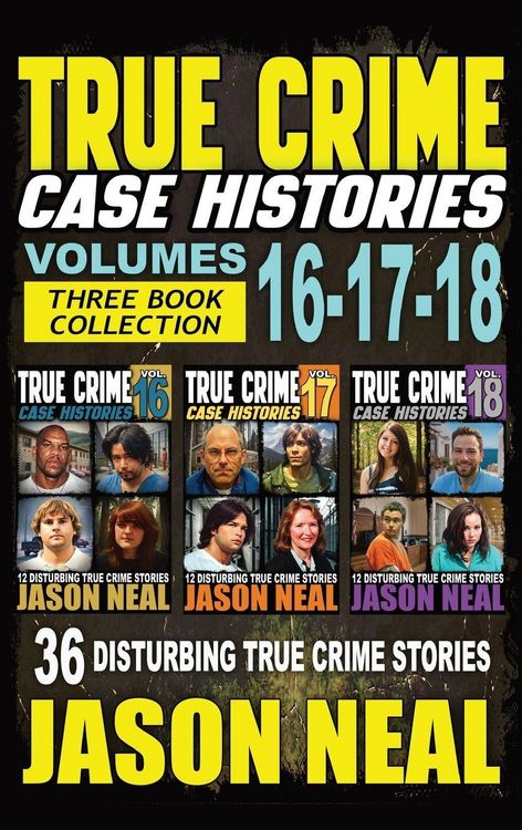 Produktbild: True Crime Case Histories - (Books 16, 17, & 18)