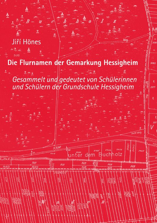 Produktbild: Die Flurnamen der Gemarkung Hessigheim