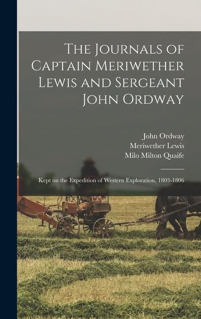 Produktbild: The Journals of Captain Meriwether Lewis and Sergeant John Ordway [electronic Resource]