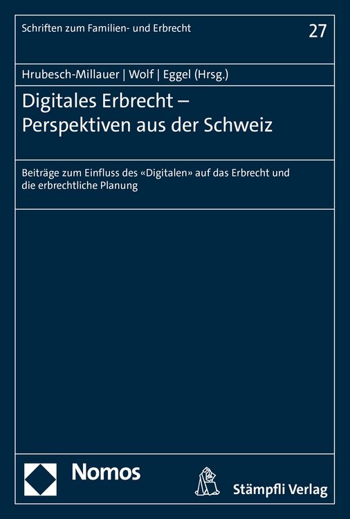Produktbild: Digitales Erbrecht - Perspektiven aus der Schweiz