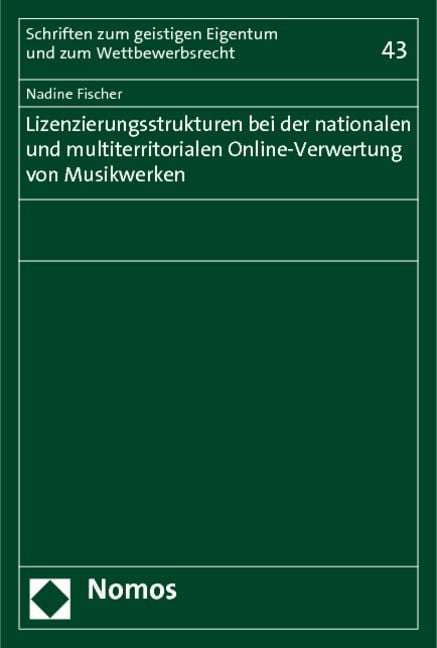 Produktbild: Lizenzierungsstrukturen bei der nationalen und multiterritorialen Online-Verwertung von Musikwerken