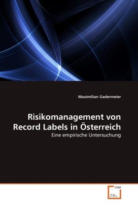 Produktbild: Gadermeier, M: Risikomanagement von Record Labels in &Ouml;sterre