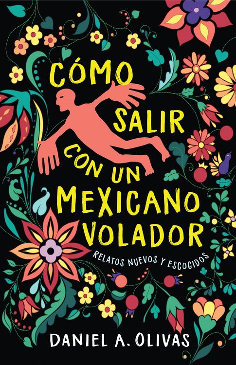 Produktbild: C&oacute;mo Salir con un Mexicano Volador