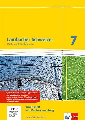 Produktbild: Lambacher Schweizer. 7. Schuljahr. Arbeitsheft plus L&ouml;sungsheft und Lernsoftware. Baden-W&uuml;rttemberg