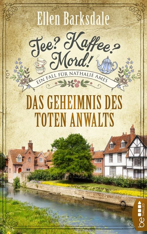 Bild vom Artikel Tee? Kaffee? Mord! - Das Geheimnis des toten Anwalts vom Autor Ellen Barksdale