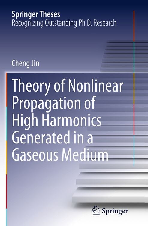 Produktbild: Theory of Nonlinear Propagation of High Harmonics Generated in a Gaseous Medium