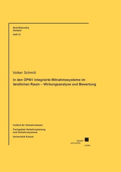 Produktbild: In den &Ouml;PNV integrierte Mitnahmesysteme im l&auml;ndlichen Raum - Wirkungsanalyse und Bewertung