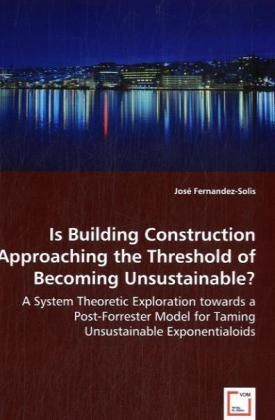 Produktbild: Fernandez-Solis, J: Is Building Construction Approaching the