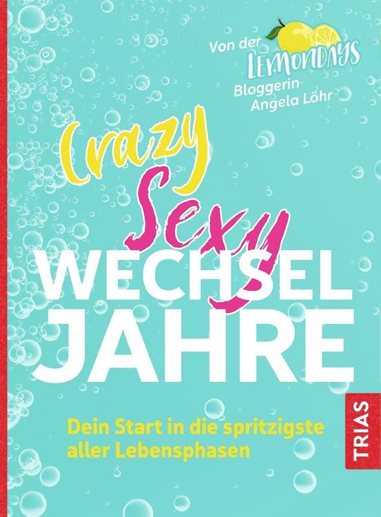 Produktbild: Crazy Sexy Wechseljahre