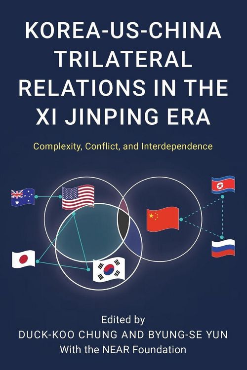 Produktbild: Korea-US-China Trilateral Relations in the Xi Jinping Era