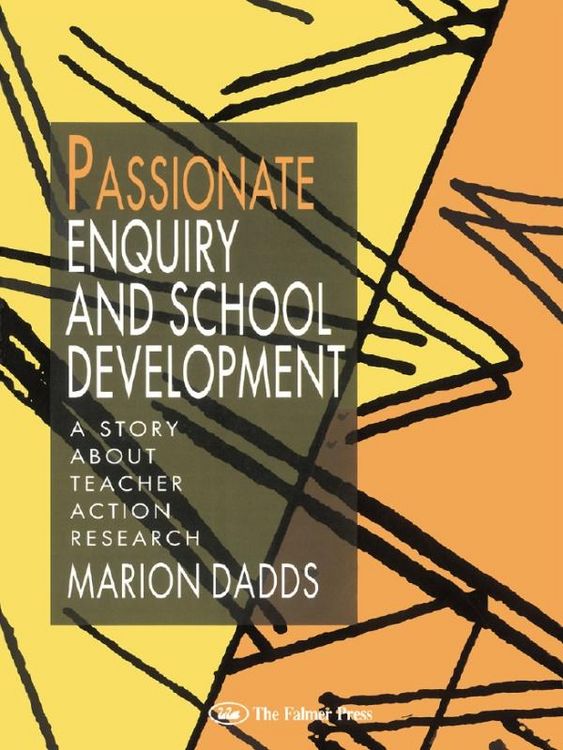 Produktbild: Passionate Enquiry and School Development