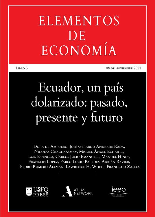 Produktbild: Ecuador, un pa&iacute;s dolarizado: pasado, presente y futuro