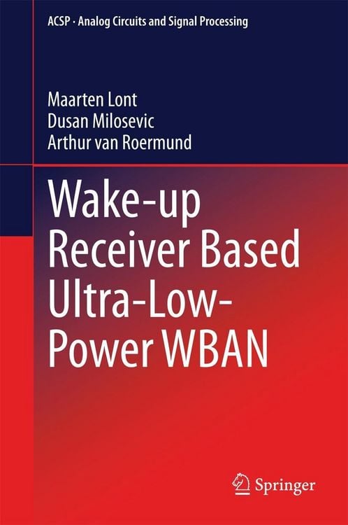 Produktbild: Wake-up Receiver Based Ultra-Low-Power WBAN