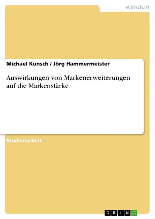 Produktbild: Auswirkungen von Markenerweiterungen auf die Markenst&auml;rke