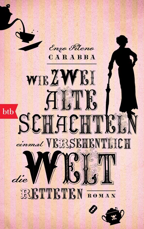 Produktbild: Wie zwei alte Schachteln einmal versehentlich die Welt retteten