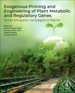 Produktbild: Exogenous Priming and Engineering of Plant Metabolic and Regulatory Genes