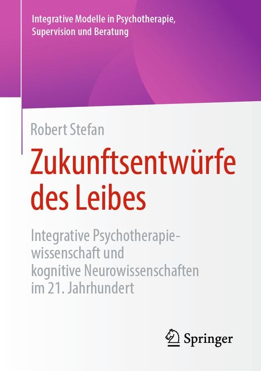 Bild vom Artikel Zukunftsentwürfe des Leibes vom Autor Robert Stefan