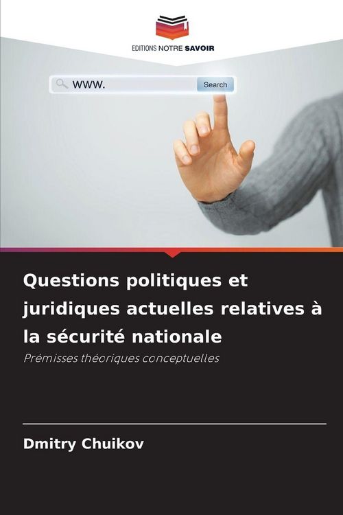 Produktbild: Questions politiques et juridiques actuelles relatives &agrave; la s&eacute;curit&eacute; nationale
