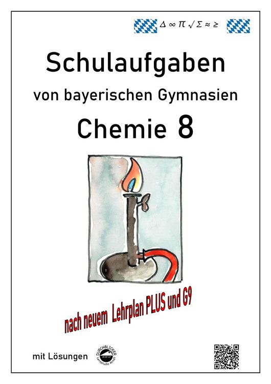 Produktbild: Chemie 8, Schulaufgaben (G9, LehrplanPLUS) von bayerischen Gymnasien mit L&ouml;sungen