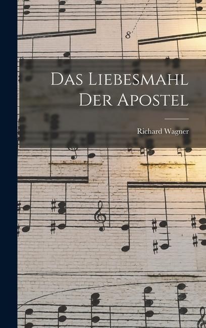 Produktbild: Das Liebesmahl der Apostel