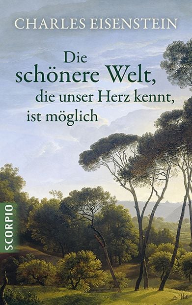 Produktbild: Die sch&ouml;nere Welt, die unser Herz kennt, ist m&ouml;glich