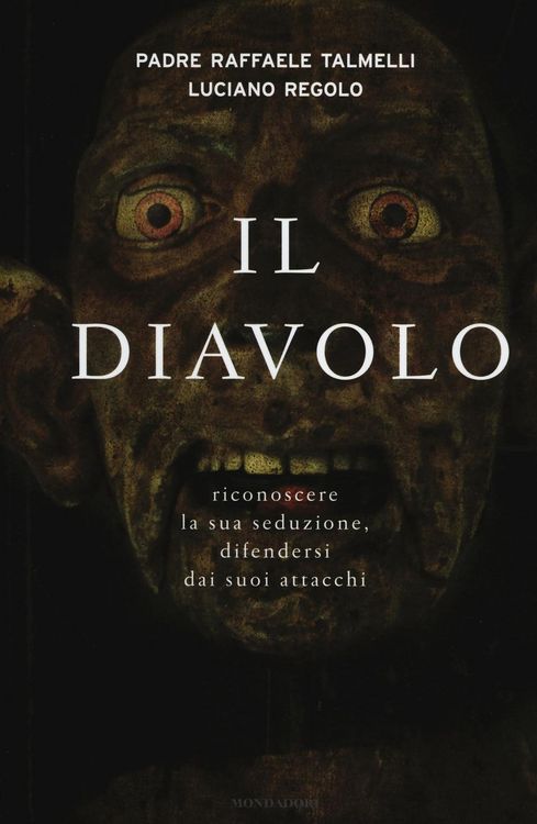 Produktbild: Il diavolo. Riconoscere la sua seduzione, difendersi dai suoi attacchi