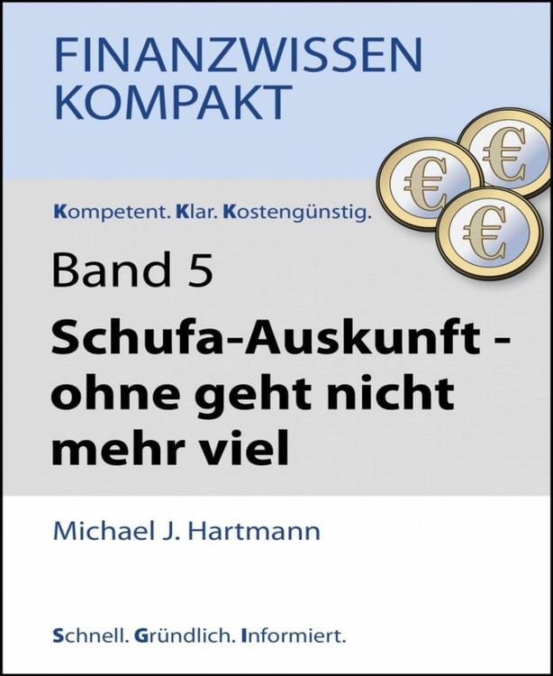 Produktbild: Schufa-Auskunft - ohne geht nicht mehr viel