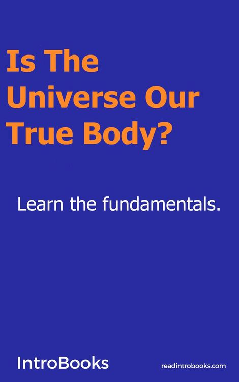 Produktbild: Is the Universe our True Body?