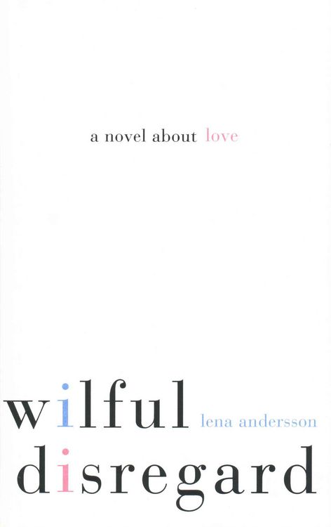 Produktbild: Andersson, L: Wilful Disregard