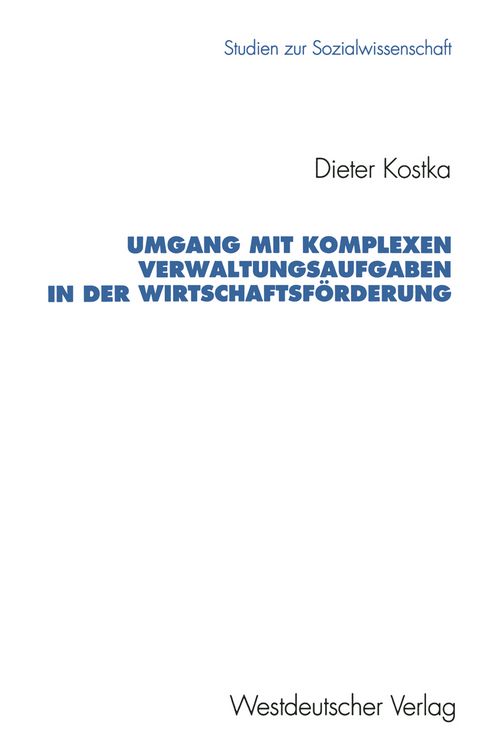 Produktbild: Umgang mit komplexen Verwaltungsaufgaben in der Wirtschaftsf&ouml;rderung