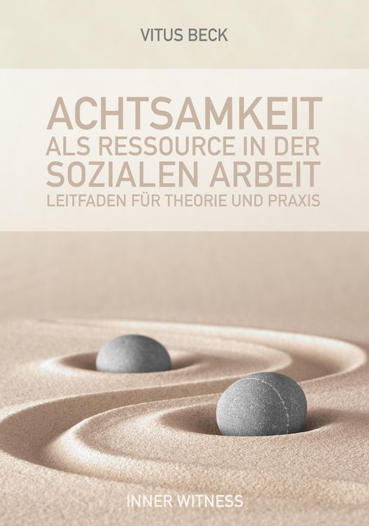 Produktbild: Achtsamkeit als Ressource in der Sozialen Arbeit