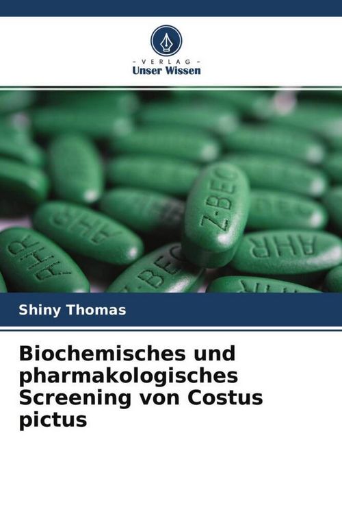 Produktbild: Biochemisches und pharmakologisches Screening von Costus pictus